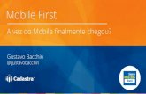 Mobile First: A Era do Mobile Chegou? - Search Masters Brasil 2014