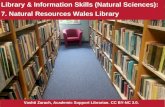 Information Skills: 7. Natural Resources Wales Library (Natural Sciences, Bangor University)