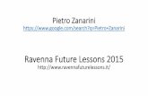 Pietro Zanarini - Ravenna future Lessons 2015