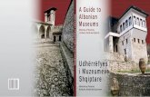 Udherrefyes i Muzeumeve Shqiptare, Guiding the Albanian Museums
