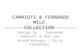 Camazots & Fernando Mile