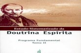 Estudo Sistematizado da Doutrina Espírita - Programa Fundamental - Tomo II