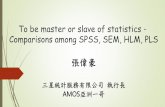 To be master or slave of statistics