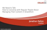 Collab365 - We Need to Talk: How to Converse with Regular People About Managing Their Content in SharePoint