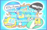 Evolución Histórica de la Sociedad de la Información a la Sociedad del Conocimiento