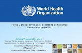 Retos y Prospectivas en el Desarrollo de Sistemas Biomédicos en México