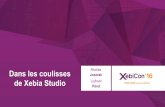 XebiCon'16 : Les coulisses de Xebia Studio.  Par Ludovic Perot et Nicolas Jozwiak, Directeurs de projets chez Xebia Studio