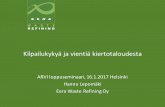 ARVI Kilpailukykyä ja vientiä kiertotaloudesta, Hannu Lepomäki, Eera Waste Refining