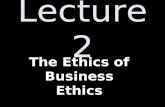 Lecture 2 ethicsmb powerpoint   sem 1 (2011-12)