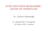 16 kasim 2011 i̇zlem ve hedefler 11.30 12.00 osman abbasoğlu