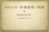 Opencv intro