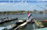 Dans le port d'Amsterdam