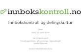 Innbokskontroll og delingskultur, Ciber Oslo, 12.april 2016