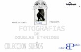 Douglas Ethridge Suenos