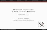 Ontology Engineering: A View from the Trenches - WOP 2015 Keynote
