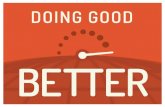 Doing Good Better: How Can I Make The Biggest Difference?