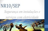 Nr10/SEP - Segurança em instalações e serviços com eletricidade
