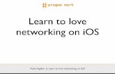 Learn to love networking on iOS