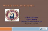 WESTLAKE ACADEMY College Counselor Carl A. Tippen January 27, 2016.