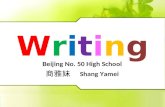 WritingWriting Beijing No. 50 High School 商雅妹 Shang Yamei.