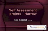Self Assessment project - Harrow How it started .