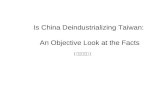 Is China Deindustrializing Taiwan: An Objective Look at the Facts ( 產業空洞化 )