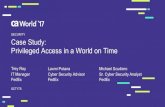 Case Study: Privileged Access in a World on Time