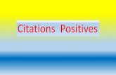 Citations  Positives (Positive Quotes )