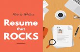 How to Write a Resume That Rocks