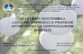Gli eventi sostenibili: logiche, approcci e pratiche attraverso la certificazione ISO 20121