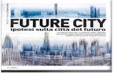 Future City, Ipotesi sulla città del futuro