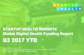 StartUp Health Insights Funding Report Q3 2017 YTD