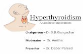 Hyperthyroidism & Anaesthetic Implications