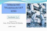 Lec03 Earthquake Force Using Response Specturum Method (1) (Earthquake Engineering هندسة الزلازل & Assc.Prof Nasser El-Shafey)