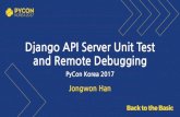 20170813 django api server unit test and remote debugging