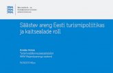 Säästev areng Eesti turismipoliitikas ja kaitsealade roll