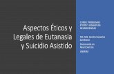 Aspectos éticos y legales de eutanasia y suicidio asistido