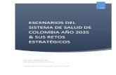 Trabajo de Grado Escenarios del Sistema de Salud de Colombia Año 2035 V1