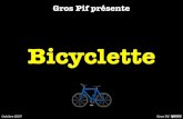Bicyclette by Gros Pif