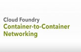 Cloud Foundry Container-to-Container Networking