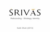 Rebranding - Strategy, Identity - Srivas