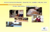OCCUPATIONAL SAFETY AND HEALTH for the Hotel Industry.pdf · OCCUPATIONAL SAFETY AND HEALTH Guidelines for ... to reach across the table to get an item. Workplace Hazards and their
