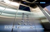 ЛИФТ ДЛЯ ВАШЕГО ДОМА KONE EcoDom® · PDF file2 KONE EcoDom® – идеальный лифт для Вашего дома KONE – мировой лидер в области
