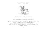 Artemis · PDF fileIsis.[ 27 ][ 28 ] 19. Die Tatsache, dass Apollon und Artemis Zwillinge sind, wird in der Spätantike durch einen ... Artemis schaffte dies sehr wohl - 25