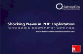 Shocking News in PHP Exploitation - OWASP · PDF fileShocking News in PHP Exploitation ... • Suhosin - Advanced PHP Protection System ... Web Application Firewalls (II) - Attacks