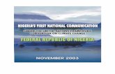NIGERIA’S FIRST NATIONAL COMMUNICATION - …unfccc.int/resource/docs/natc/nignc1.pdf · NIGERIA’S FIRST NATIONAL COMMUNICATION UNDER THE UNITED NATIONS FRAMEWORK CONVENTION ON