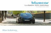 La citadine 100% électrique - · PDF filede turin, la bluecar est une voiture Électrique au style affirmÉ, aux lignes tranchÉes, pleine de dynamisme et d’assurance. la bluecar