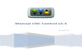Manual CNC Control v2cnccontrolapp.com/descargas/Manual CNC Control v2.4.pdf · se envía una orden de parada de la fresadora o laser. Unidades Coordenadas: Podemos indicar si queremos