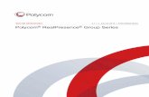 Guía del administrador de Polycom RealPresence Group …support.polycom.com/.../products/video/es/rpg_ag_es.pdf · • Manual de referencia del integrador de Polycom RealPresence