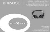 BHP-OSL - Gembirdgembird.nl/.../BHP-OSL_manual---0d5ac395-7a45-49f0-9f88-fd160a12… · BHP-OSL. 2 BLUETOOTH STEREO HEADSET ˝OSLO ˛ BHP-OSL Features ð•Bluetooth stereo headphones